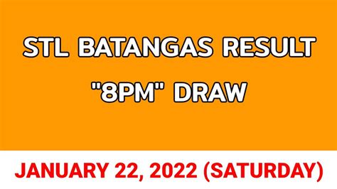 stl batangas result today 8pm|STL Result Today, PCSO Lotto Results at 10:30AM, 3PM, 7PM, .